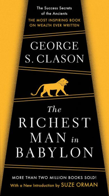 Lessons: The Richest Man in&nbsp;Babylon